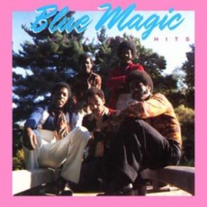 Download track What's Come Over Me Blue Magic