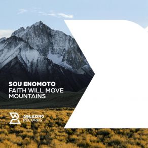 Download track Faith Will Move Mountains (Extended Mix) Sou Enomoto