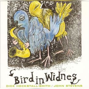 Download track Bird In Widnes John Stevens, U. A. Dick Heckstall-Smith