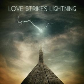 Download track Nightmares Love Me Love Strikes Lightning