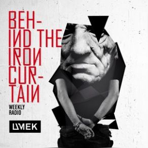 Download track Behind The Iron Curtain 229 Umek