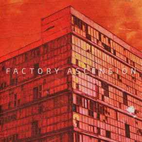 Download track Factory Ascension Okn0o