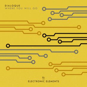 Download track Where You Will Go Dialoque