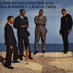 Download track Sandu Ramsey Lewis Trío, Lem Winchester