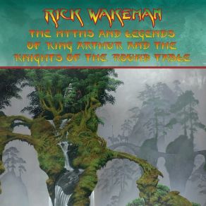 Download track Morgan Le Fay Rick Wakeman