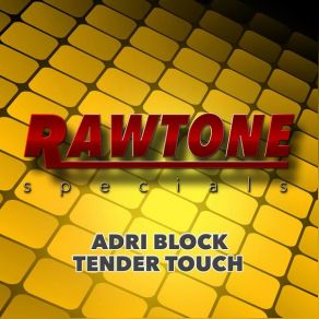 Download track Tender Touch Original Adri Block