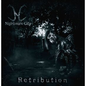 Download track Retribution Nightmare City