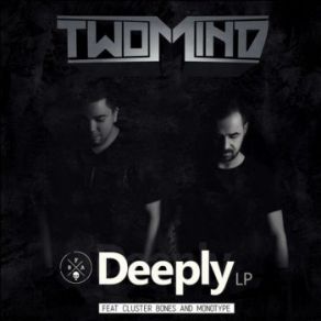 Download track Something Evil VIP (Original Mix) Monotype, Two Mind