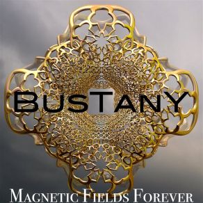 Download track Bustany (Miles Blacklove Instrumental) Magnetic Fields Forever