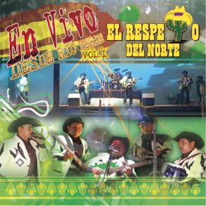 Download track Si No Te Hubieras Ido (En Vivo) El Respeto Del Norte