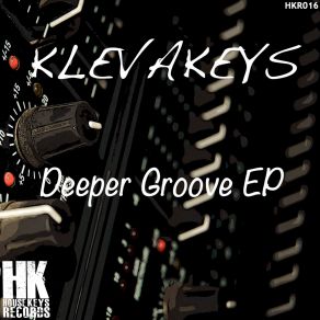 Download track A Deeper Groove Klevakeys