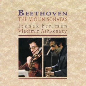 Download track Violin Sonata No. 8 In G Op. 30 No. 3 -II- Tempo Di Minuetto, Ma Molto Moderato E Grazioso Itzhak Perlman, Vladimir Askenazy