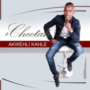 Download track Uzele Kahle ICheetah