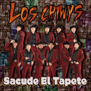 Download track Sacude El Tapete Los Chiwys