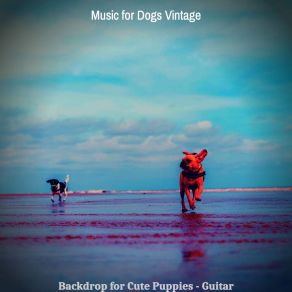 Download track Hypnotic Ambience For Sleeping Dogs Music For Dogs Vintage