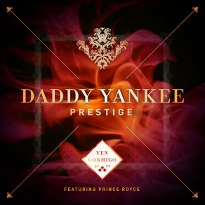 Download track Ven Conmigo (Prince Royce) Daddy Yankee