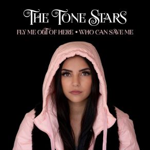 Download track Fly Me Out Of Here (Radio Edit) The Tone Stars