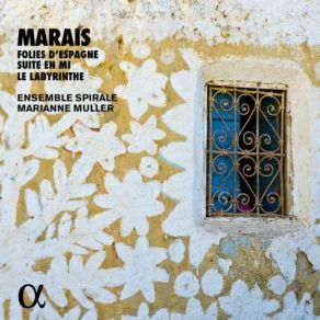 Download track Suite In E Minor, Livre II De Pièces De Viole: VI. Sarabande À L'espagnole Marianne Muller, Ensemble Spirale