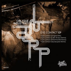 Download track Eye Contact (Apodyopsis Remix) Oblique IndustriesApodyopsis