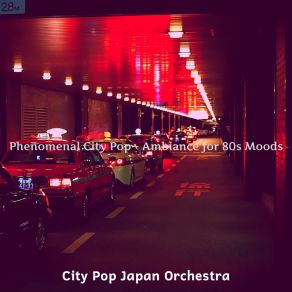 Download track Festive Ambience For 70s Vibes City Pop Japan Orchestra