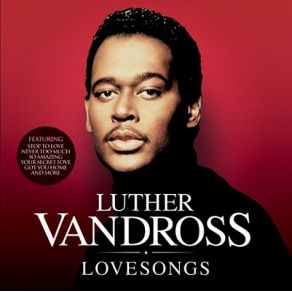 Download track Power Of Love / Love Power Luther Vandross