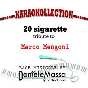 Download track 20 Sigarette (Tribute To Marco Mengoni (Base Musicale)) Daniele Massa