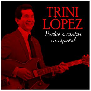 Download track AQUELLA ROSA Trini Lopez