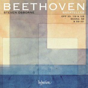 Download track 7 Bagatelles Op. 33 – II. Scherzo. Trio C Stephen Osborne