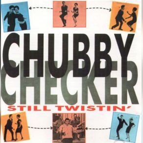 Download track Dance The Mess Around Chubby Checker