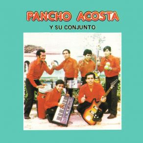 Download track Si No Vas A La Pachanga Francisco Acosta