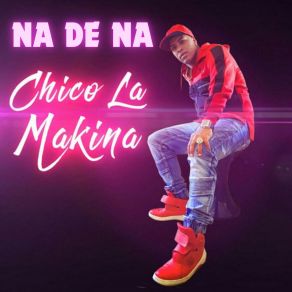 Download track Creiste En Mi Chico La Makina