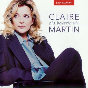 Download track I Was Telling Him About You Claire Martin