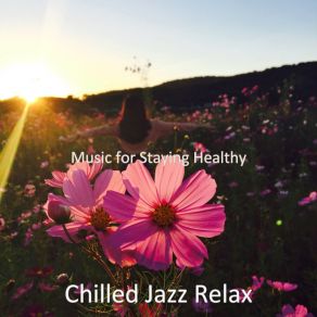 Download track Vibrant Moments For Siestas Chilled Jazz Relax