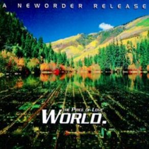 Download track World (World In Action Mix) New Order