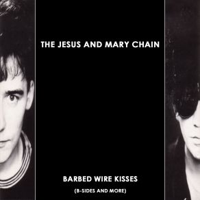 Download track Psycho Candy The Jesus And Mary Chain