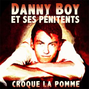 Download track Danny Boy Ses Pénitents