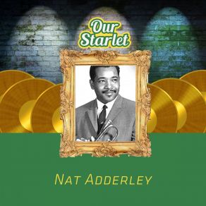 Download track Sack Of Woe Nat Adderley