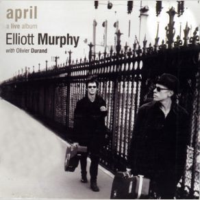 Download track Rock Ballad Elliott Murphy, Olivier Durand