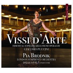 Download track Pia Brodnik - Manon Lescaut - Act II In Quelle Trine Morbide Giacomo Puccini, Vissi Darte