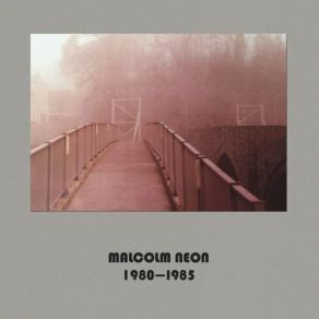 Download track Nefolaidd 1986 Malcolm Neon