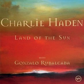 Download track Cuando Te Podrй Olvidar (When Will I Forget You) Charlie Haden, Gonzalo Rubalcaba