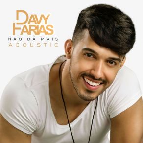 Download track Não Dá Mais (Radio) Davy Farias