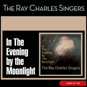 Download track Hiawatha's Mittens Ray Charles Singers, The