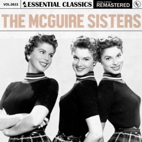 Download track Nevertheless (I'm In Love With You) The McGuire Sisters