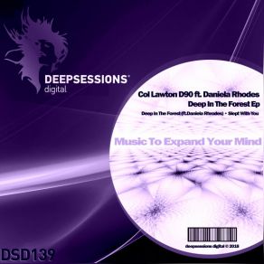 Download track Deep In The Forest Col Lawton D90