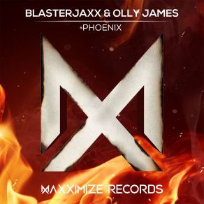 Download track Phoenix BlasterJaxx, Olly James