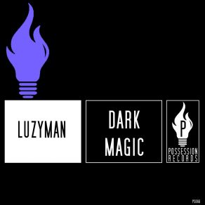 Download track Dark Magic Luzyman