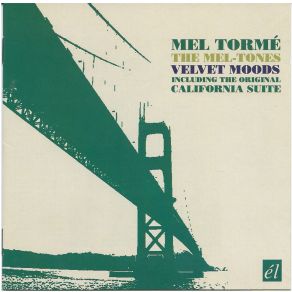 Download track It's Easy To Remember The Mel - Tones, Mel Tormé