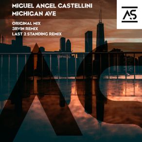 Download track Michigan AVE (Extended Mix) Miguel Angel Castellini