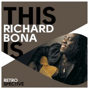 Download track Tumba La Nyama Richard Bona